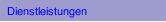 Dienstleistungen